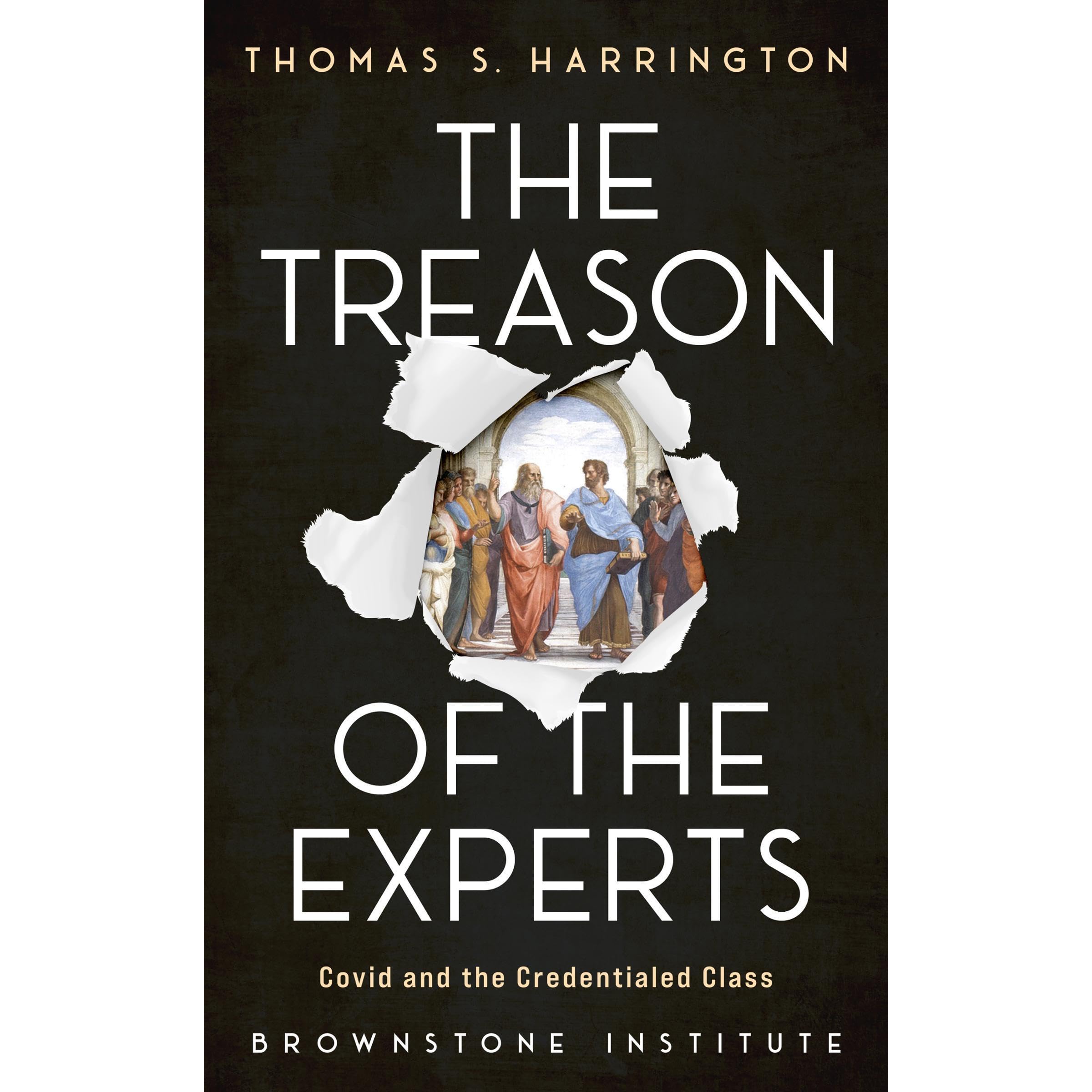 The Treason of the Experts