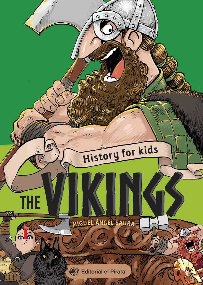 History for Kids - The Vikings (2) (Illustrated History)