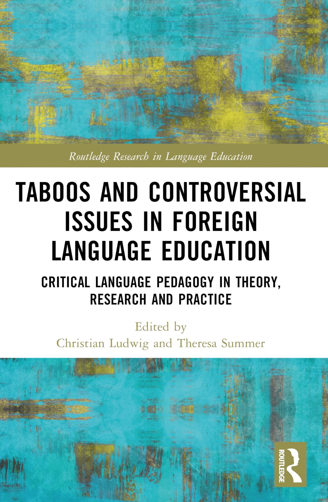 Taboos and Controversial Issues in Foreign Language Education (Routledge Research in Language Education)