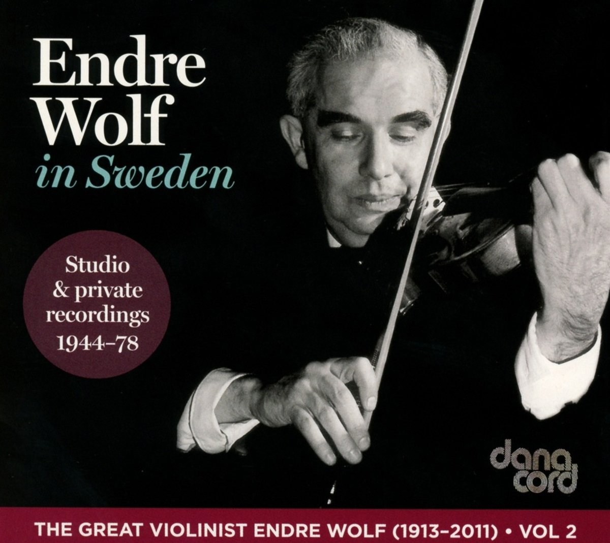 Bach, Franck, Mozart, Webern: Wolf In Sweden 1944-1978