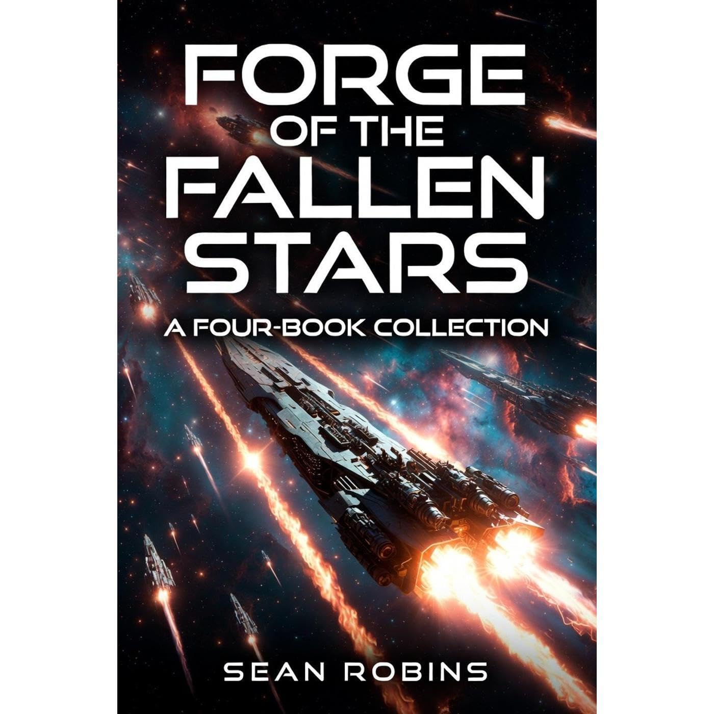 Forge of the Fallen Stars (A Four-Book Collection)