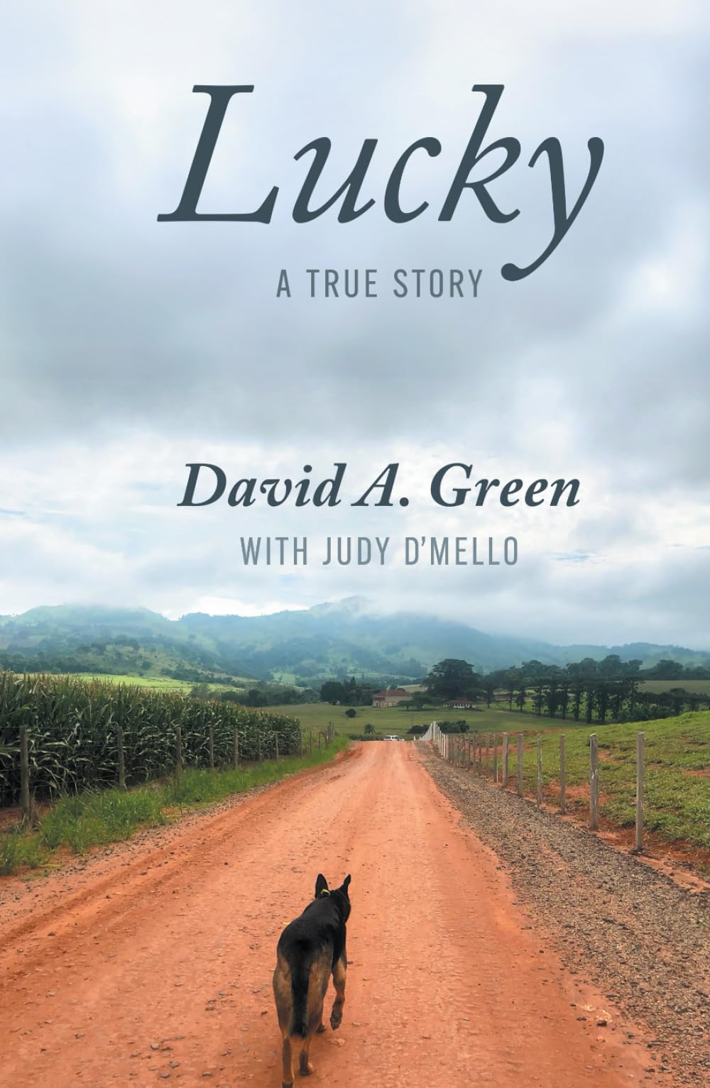 Lucky: A True Story