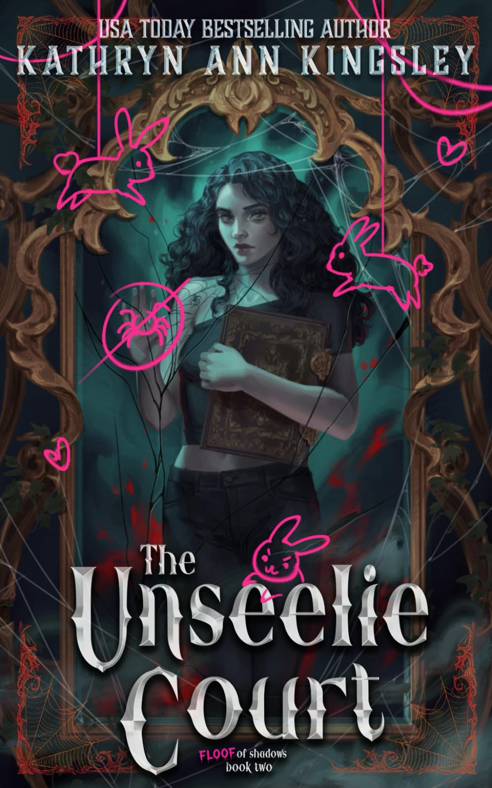 The Unseelie Court: Arachnophobia Edition: 2 (Floof of Shadows)
