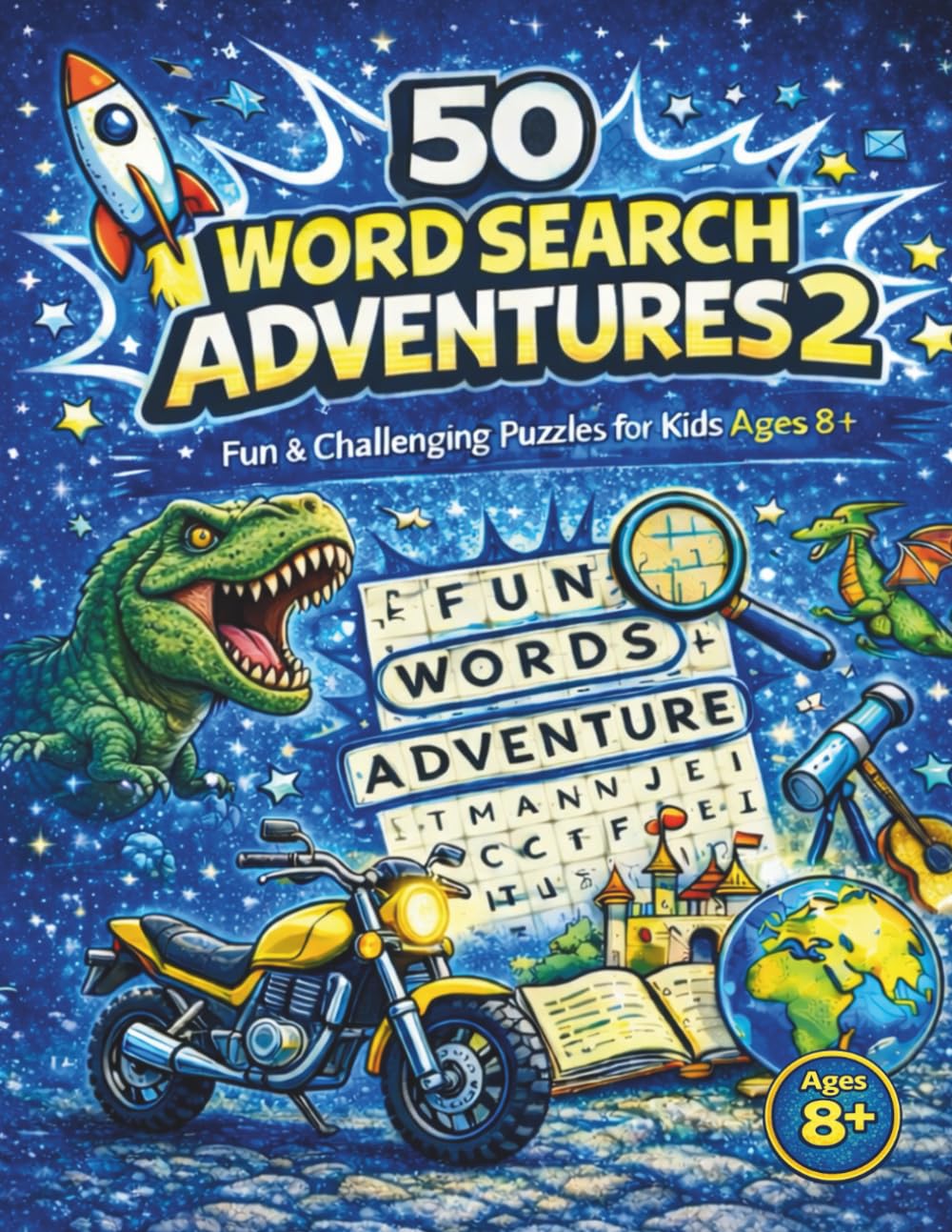 50 Word Search Adventures 2: for kids 8+