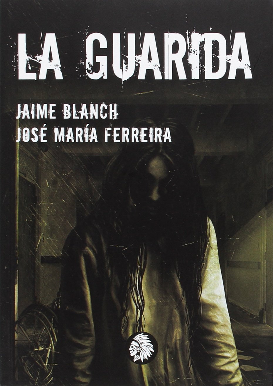 La guarida (PLUMA TERROR)
