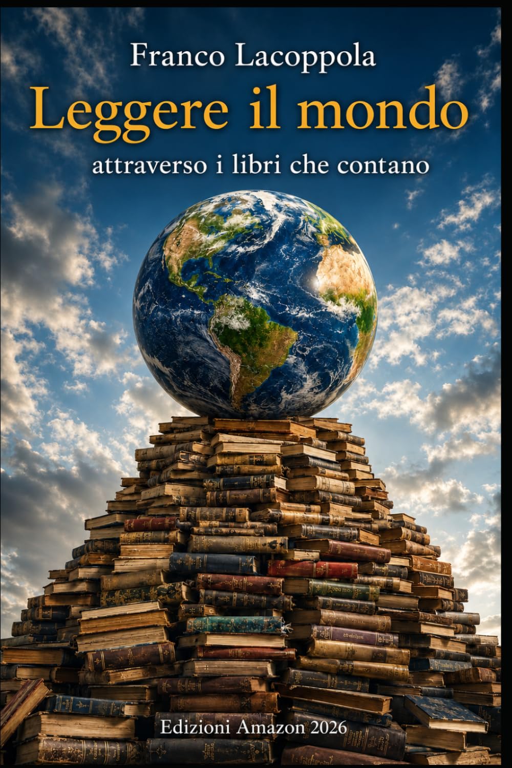 Leggere il mondo: 200 libri per orientarsi