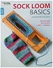 Sock Loom Basics: Using the Kb Sock Loom Paperback – August 1, 2011