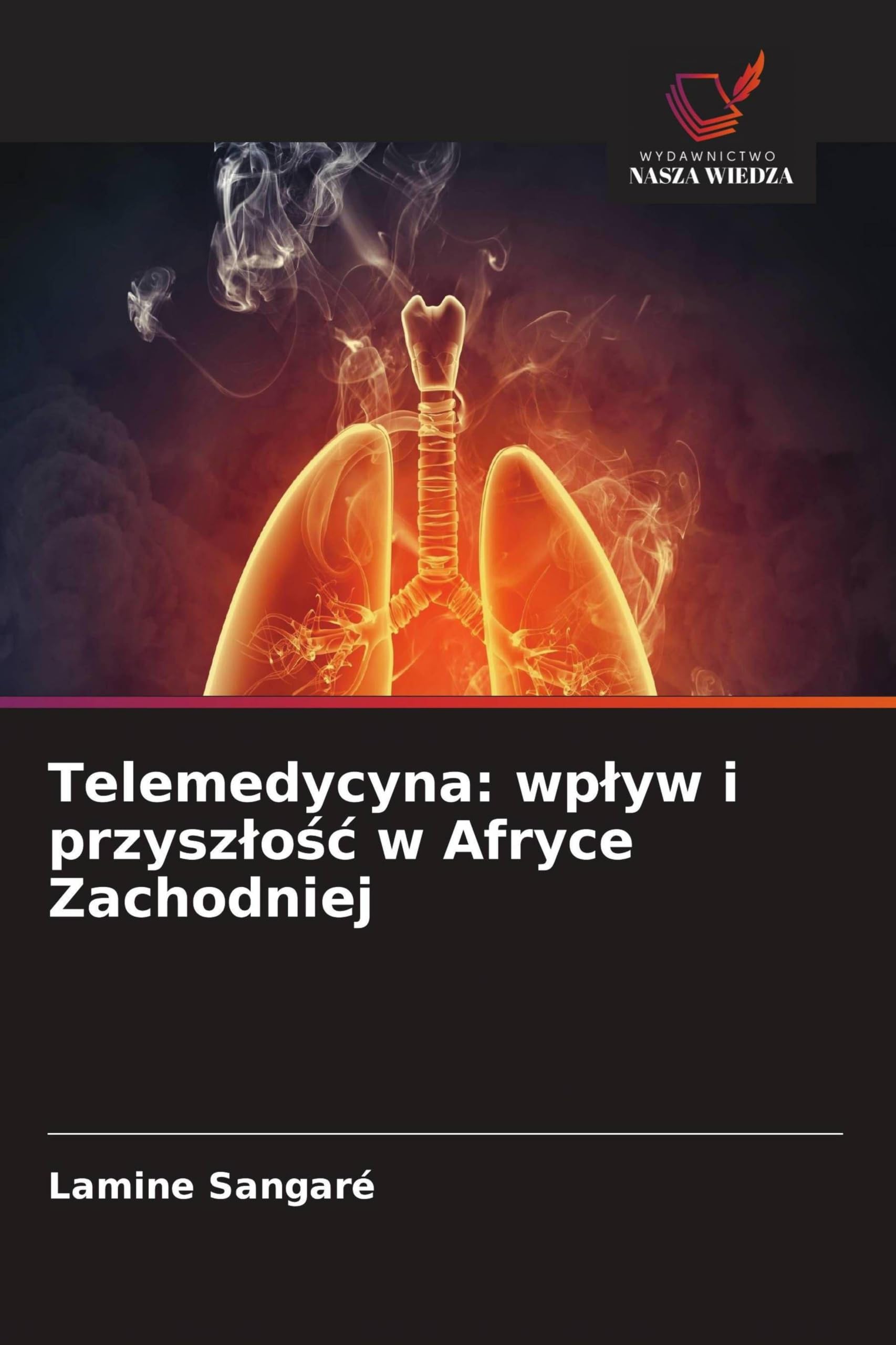 Telemedycyna: wp¿yw i przysz¿o¿¿ w Afryce Zachodniej