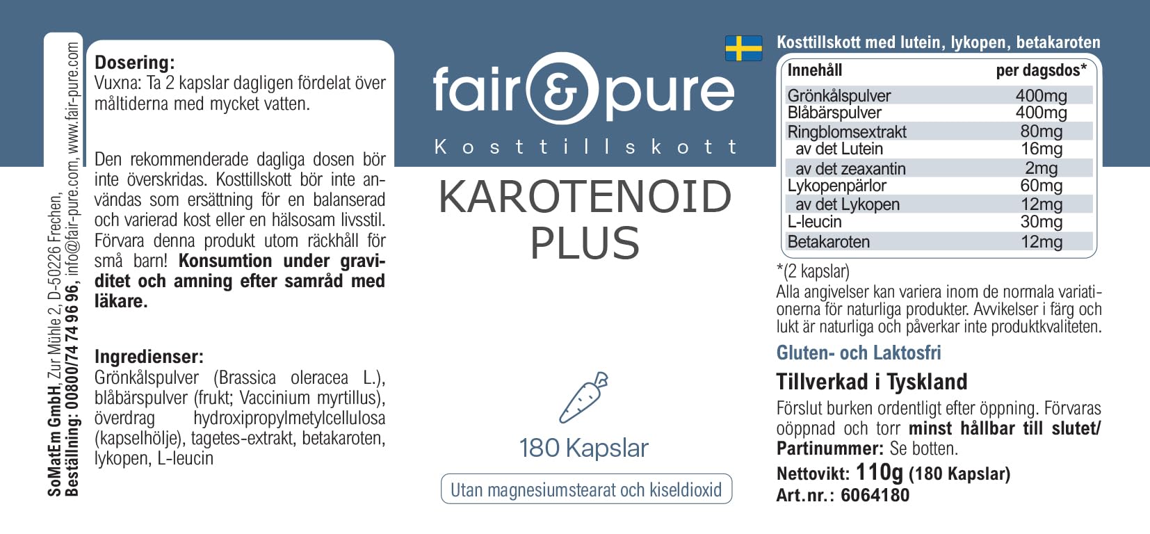 Fair & Pure® - Carotinoidi Plus - Complesso di carotenoidi - Con Beta-carotene, luteina, zeaxantina e licopene - Vegan - 180 Capsule