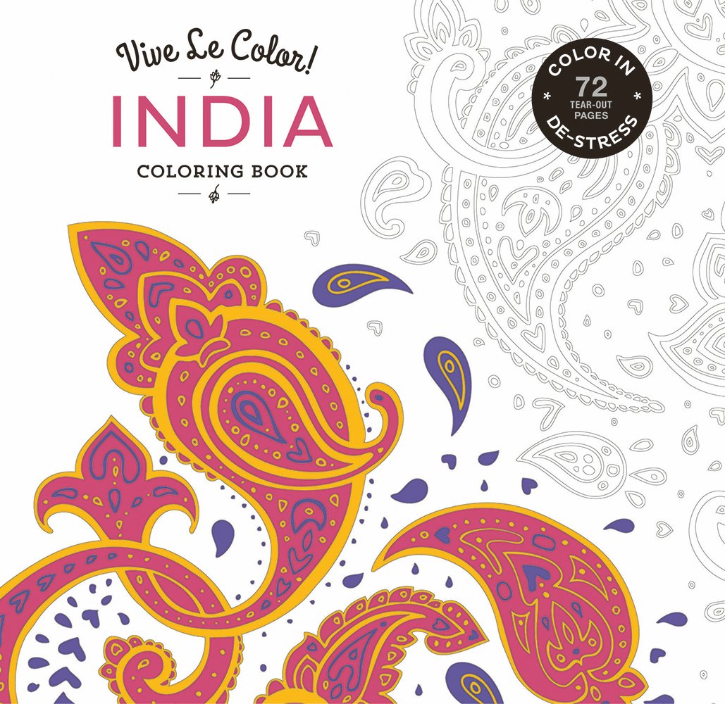 Vive Le Color! India (Adult Coloring Book): Color In; De-stress (72 Tear-out Pages) Paperback – August 19, 2015
