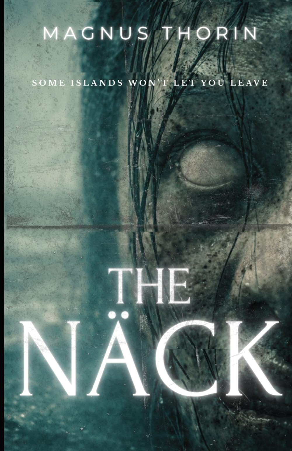 The Näck: A Swedish Folk Horror Novel