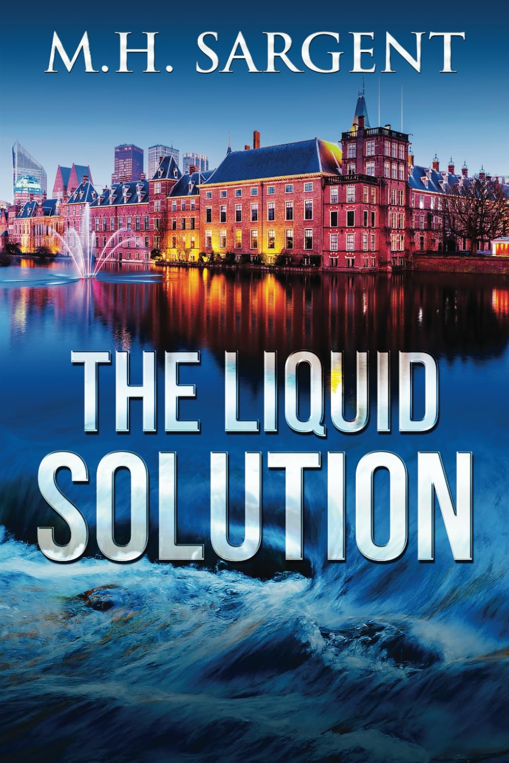 The Liquid Solution (A FROG Spy Thriller)