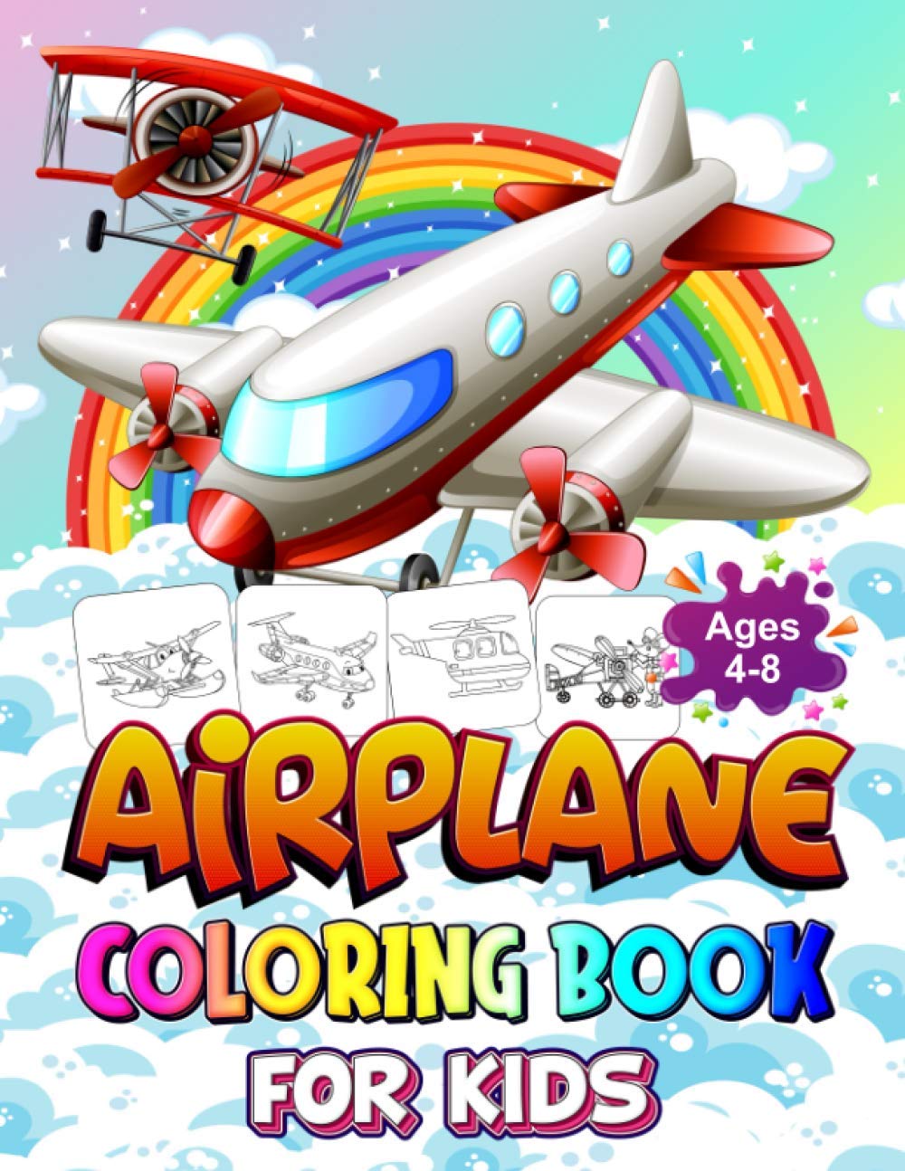 Airplane Coloring Book for Kids Ages 4-8: 30 Beautiful Coloring Pages of Airplanes, Fighter Jets, Helicopters and More | Fantasy for Children Ages 4 5 6 7 8 9 10