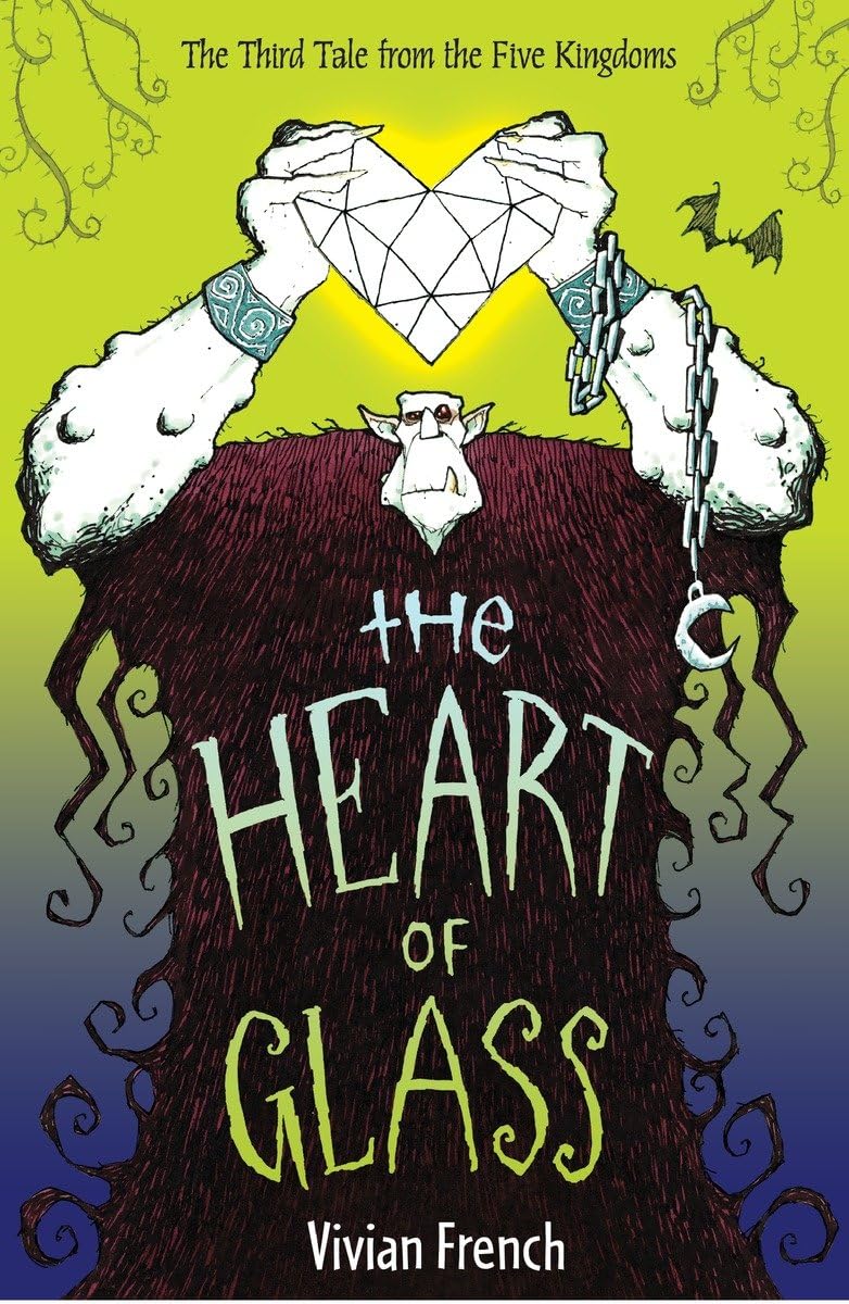 Buy The Heart of Glass: The Third Tale from the Five Kingdoms: 3 (Tales from the Five Kingdoms) — BookShops.in