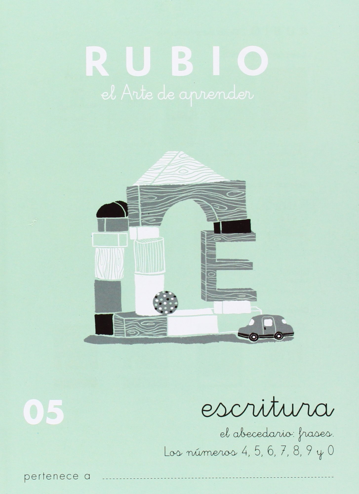 Ediciones Técnicas Rubio - Editorial Rubio C-05 Caligrafía Escolar Rubio - Abecedario, Frases Y Números: 4,5,6,7,8,9 y 0 - Número 05 (Escritura RUBIO): Escritura 05