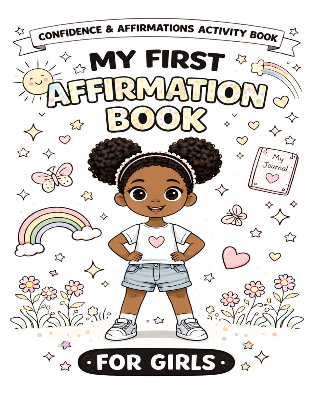 Afro Puff Girls Coloring Book: Black Girl Magic Affirmations for Confidence & Self-Love