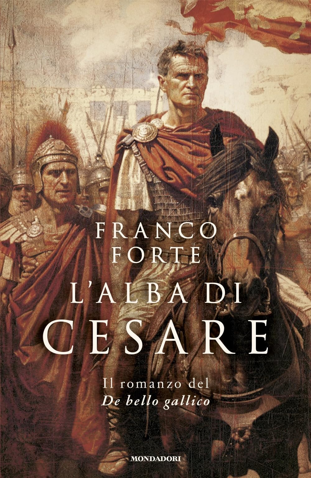 L'alba Di Cesare. Il Romanzo Del De Bello Gallico - 4