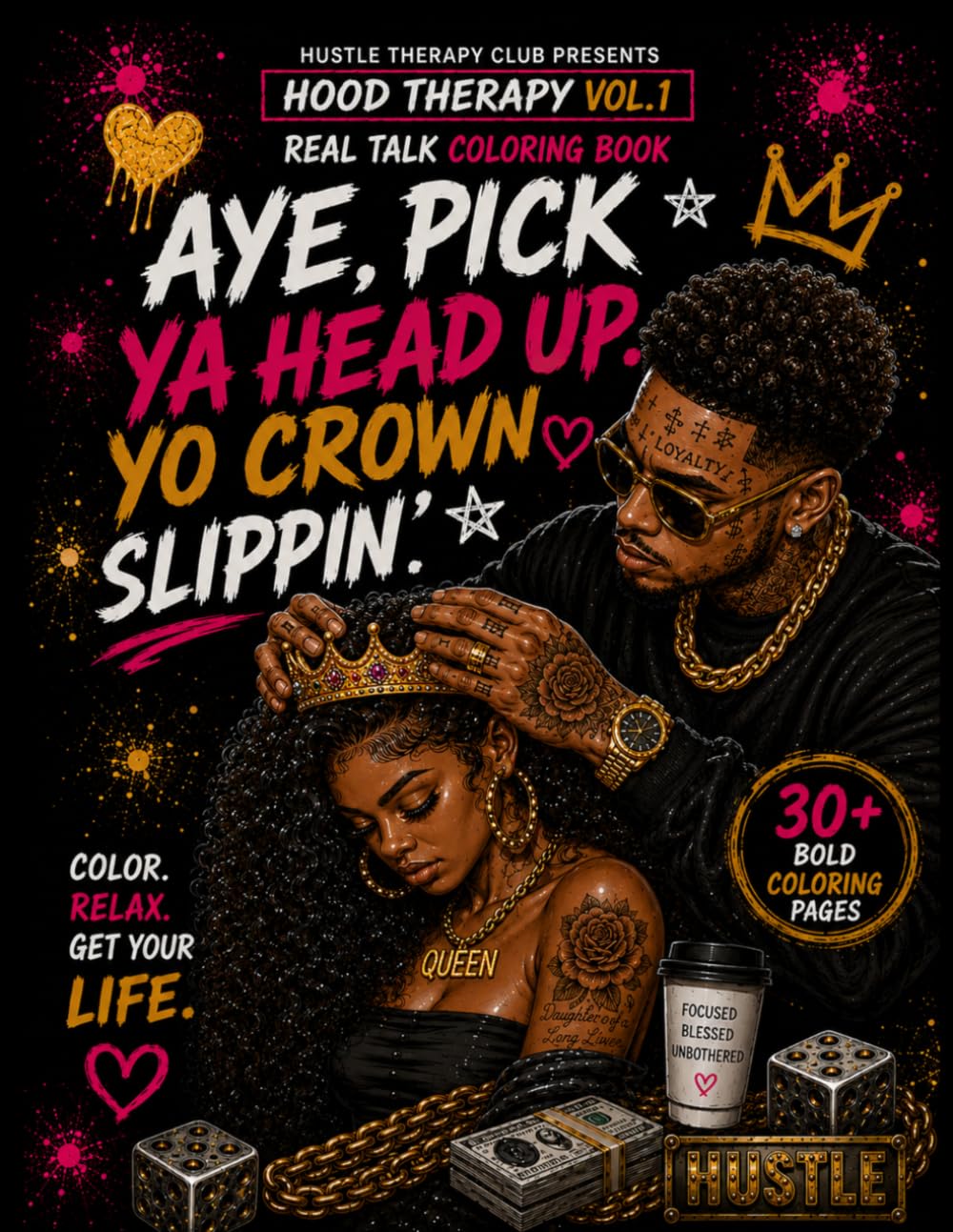 HOOD THERAPY Vol. 1: Real Talk Coloring Book