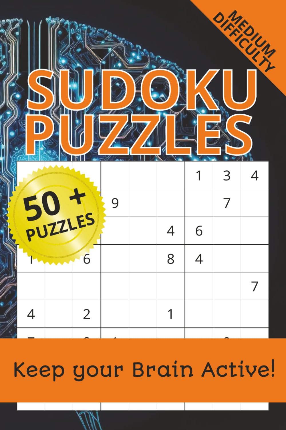 Senior’s Sudoku Puzzle Book: Sudoku Puzzle for Senior Citizens| Keep Your Brain Active | 6x9 Inches, 110 pages | 50+ Puzzles | Solutions Included