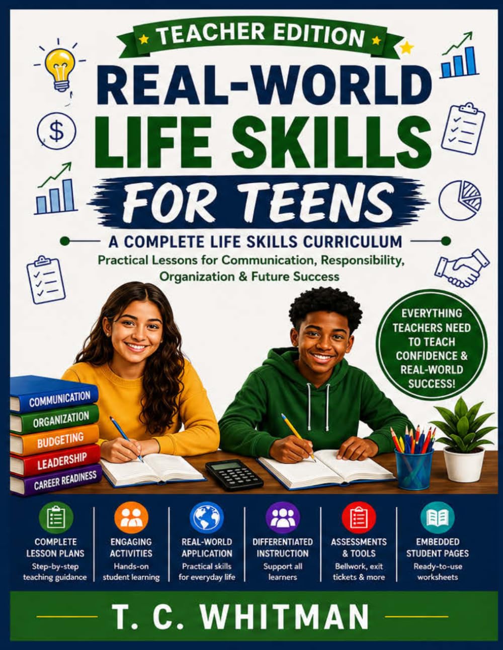 REAL-WORLD LIFE SKILLS FOR TEENS: TEACHER EDITION (THE REAL-WORLD LIFE SKILLS FOR TEENS SERIES)