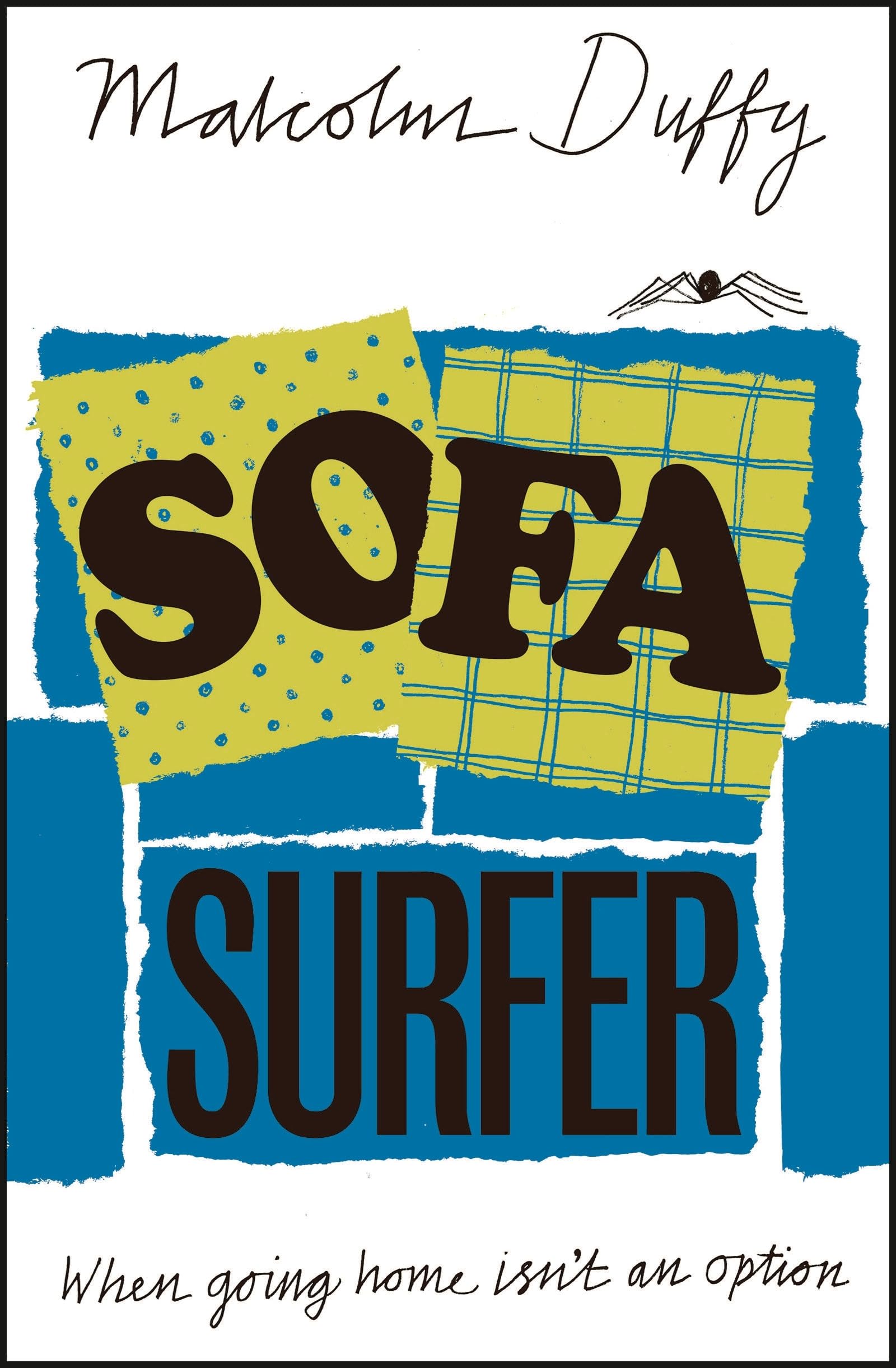 Sofa Surfer-Malcolm Duffy