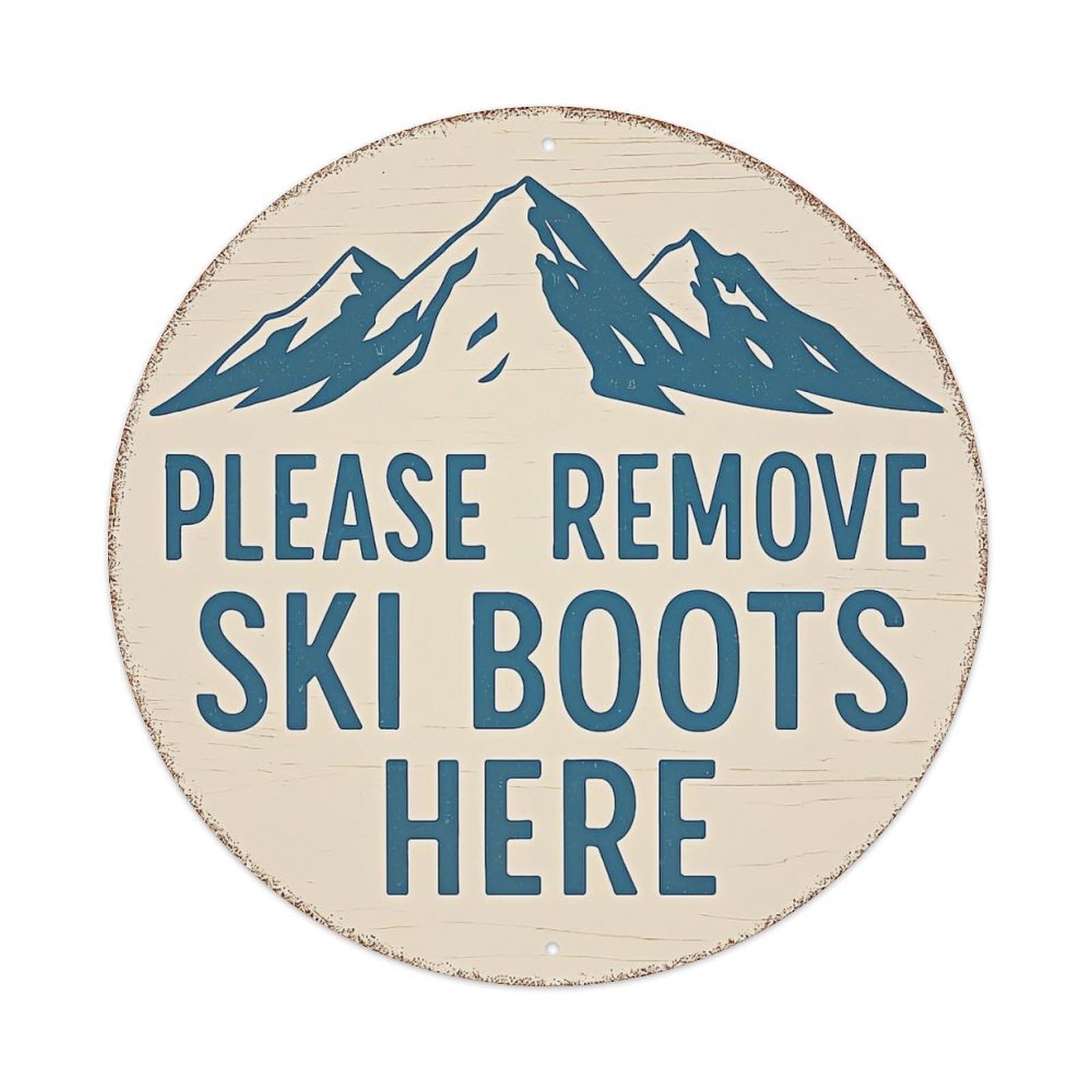 Please Remove Ski Boots Here Tin Sign Metal Poster Vintage Metal Signs for Home Man Cave Bar Cafe Kitchen laundry room Wall Decorations 8x8 inches