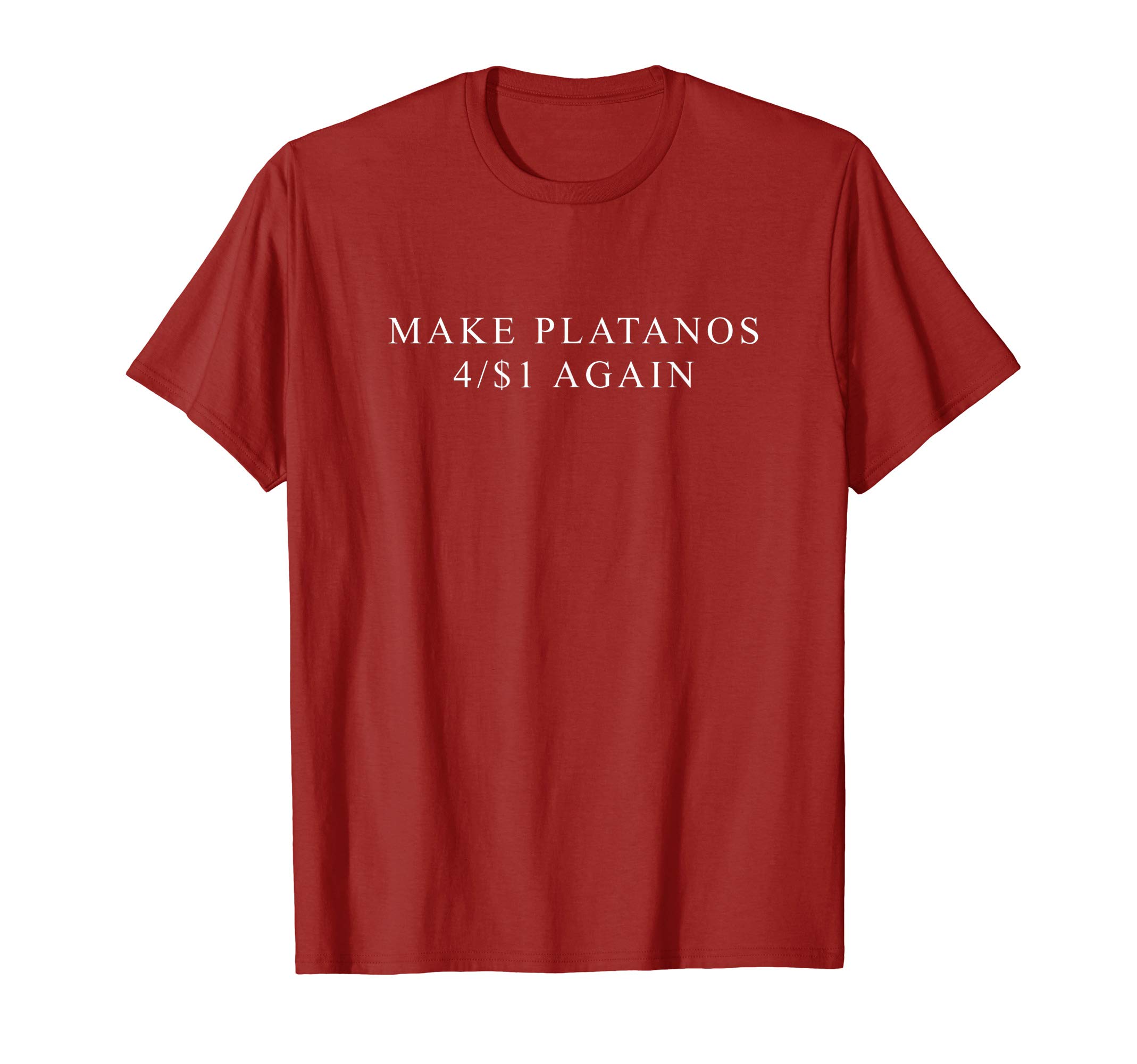 make platanos again trump funny latino spanish T-Shirt