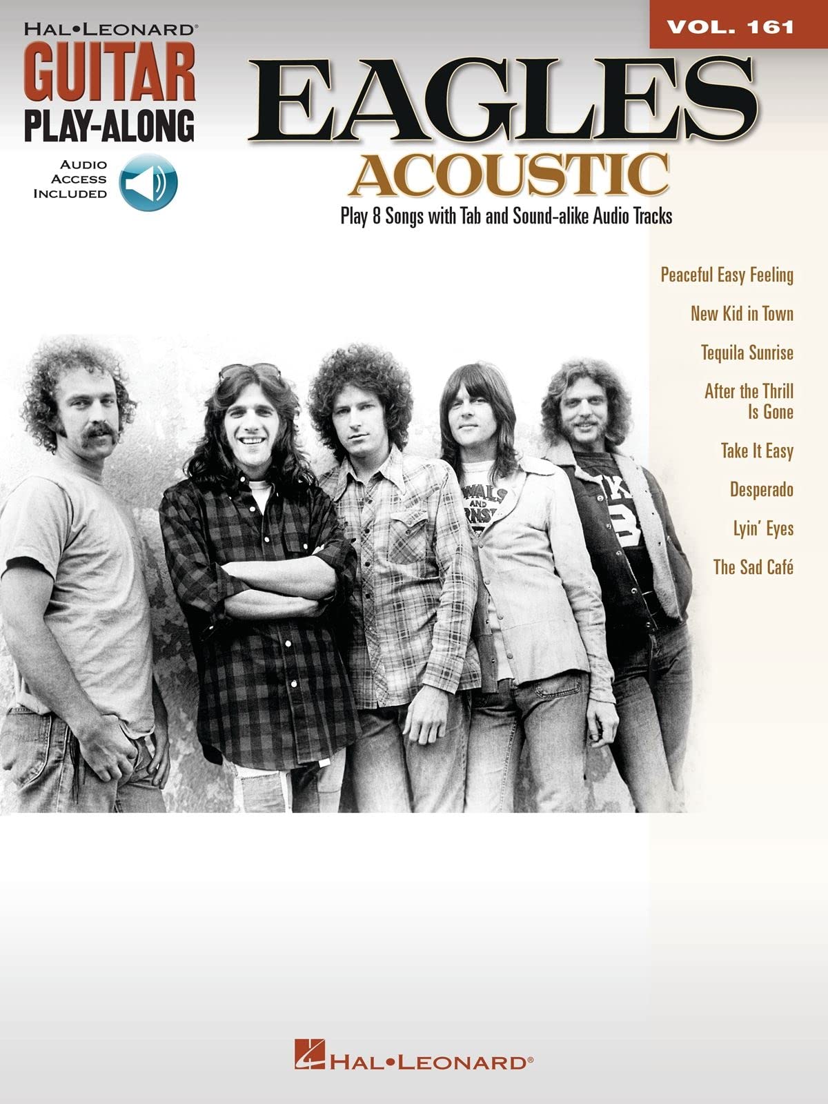 The Eagles Acoustic Guitar Play-Along 161 - 9781476814100