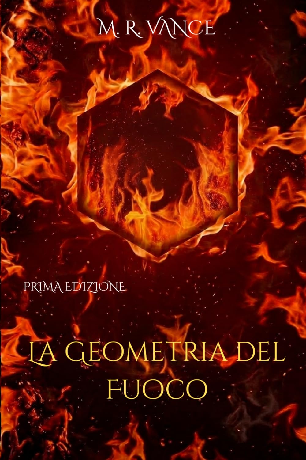 La Geometria del Fuoco