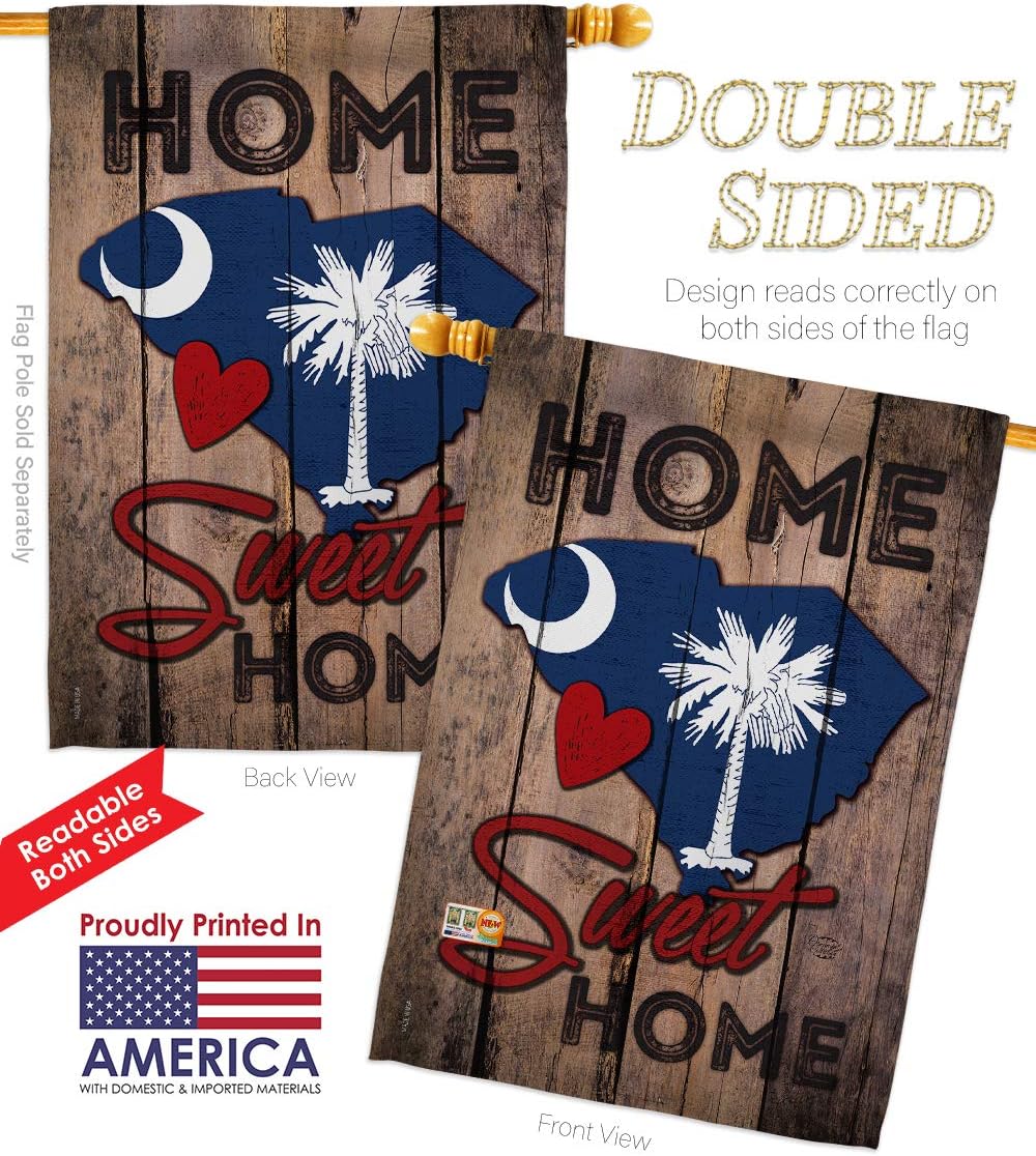 State South Carolina Home Sweet House Flag Americana States USA American Territories Republic Country Particular Area Small Decorative Gift Yard Banner Double-Sided Made In 28 X 40