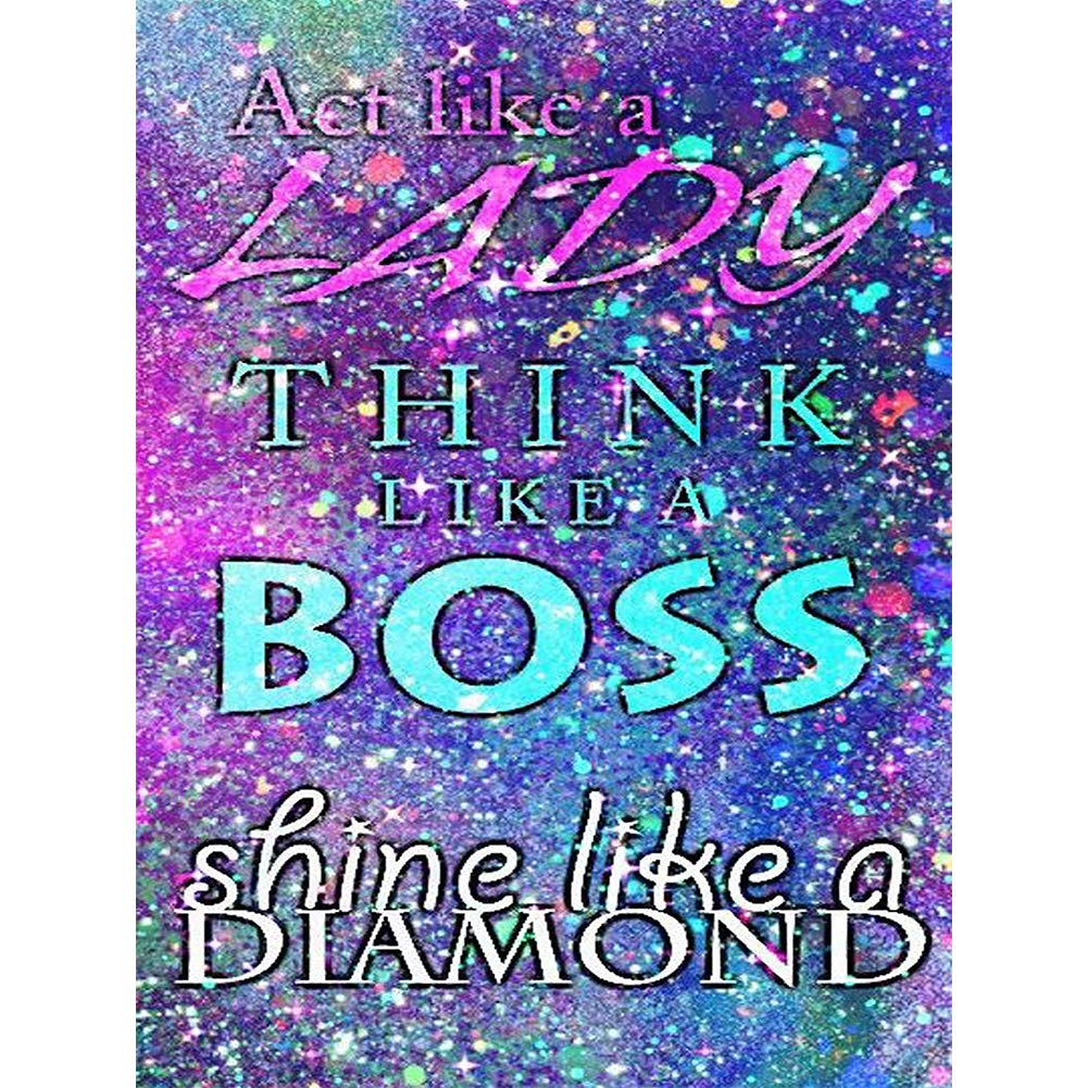 Own4b Green Diy 5D Diamond Painting By Numbers Kits, Colorful Quotes Inspirational Word, Act Like A Lady Think Like A Boss Shine L, Full Drill Rhinestones Paint With Diamonds Crystal Diamond Art (Act Like A Lady)