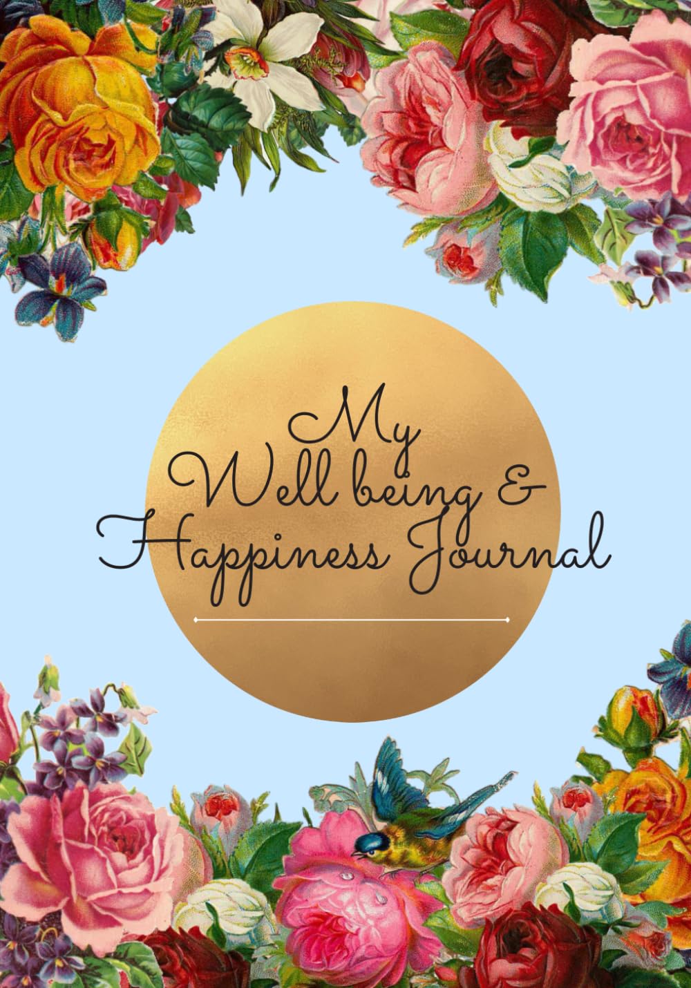 My Well being and Happiness Journal