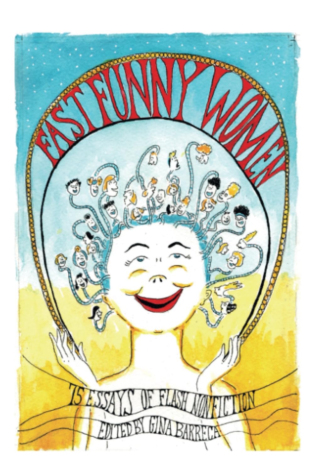 Buy Fast Funny Women: 75 Essays of Flash Nonfiction — BookShops.in