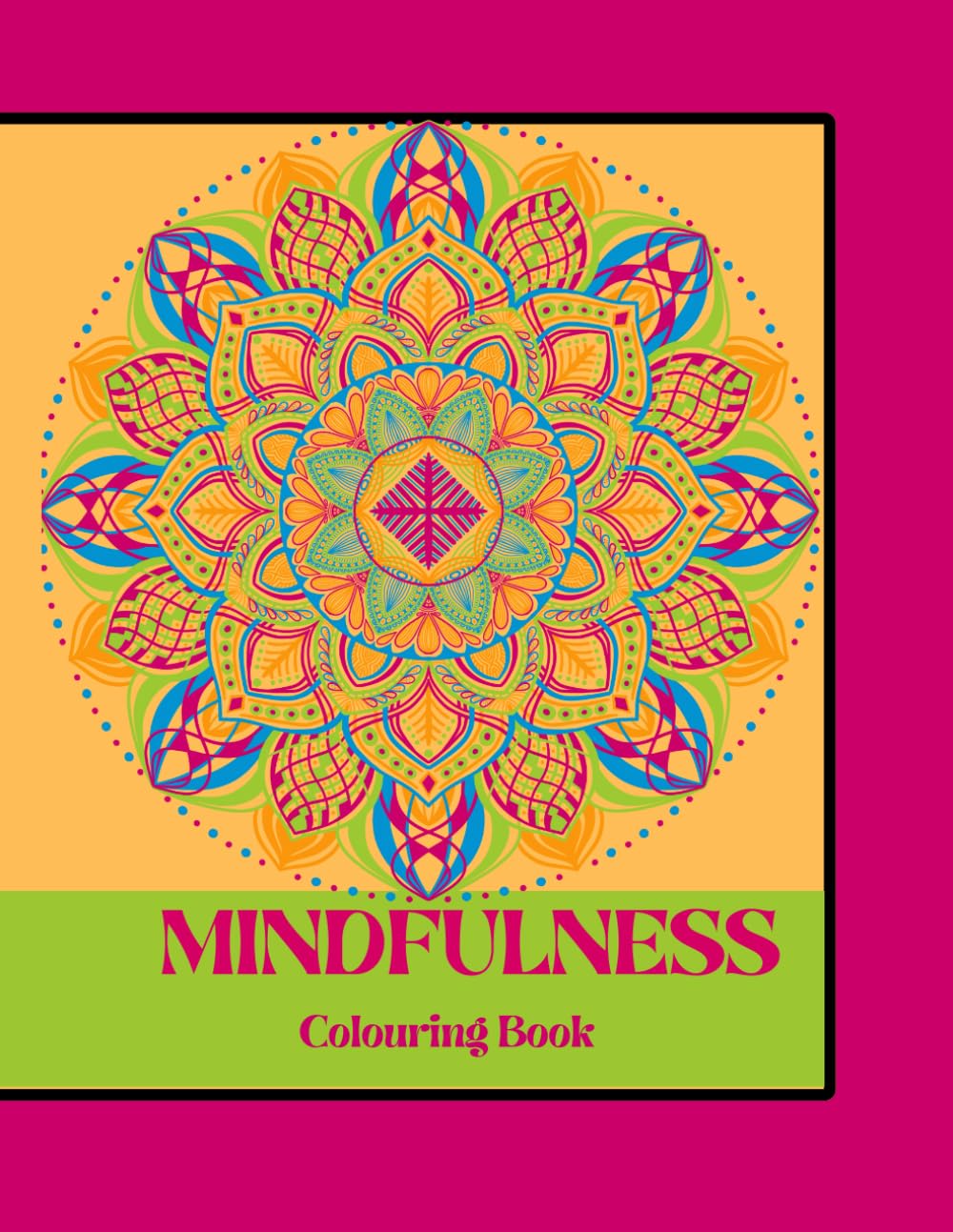 Mindfulness Colouring Book