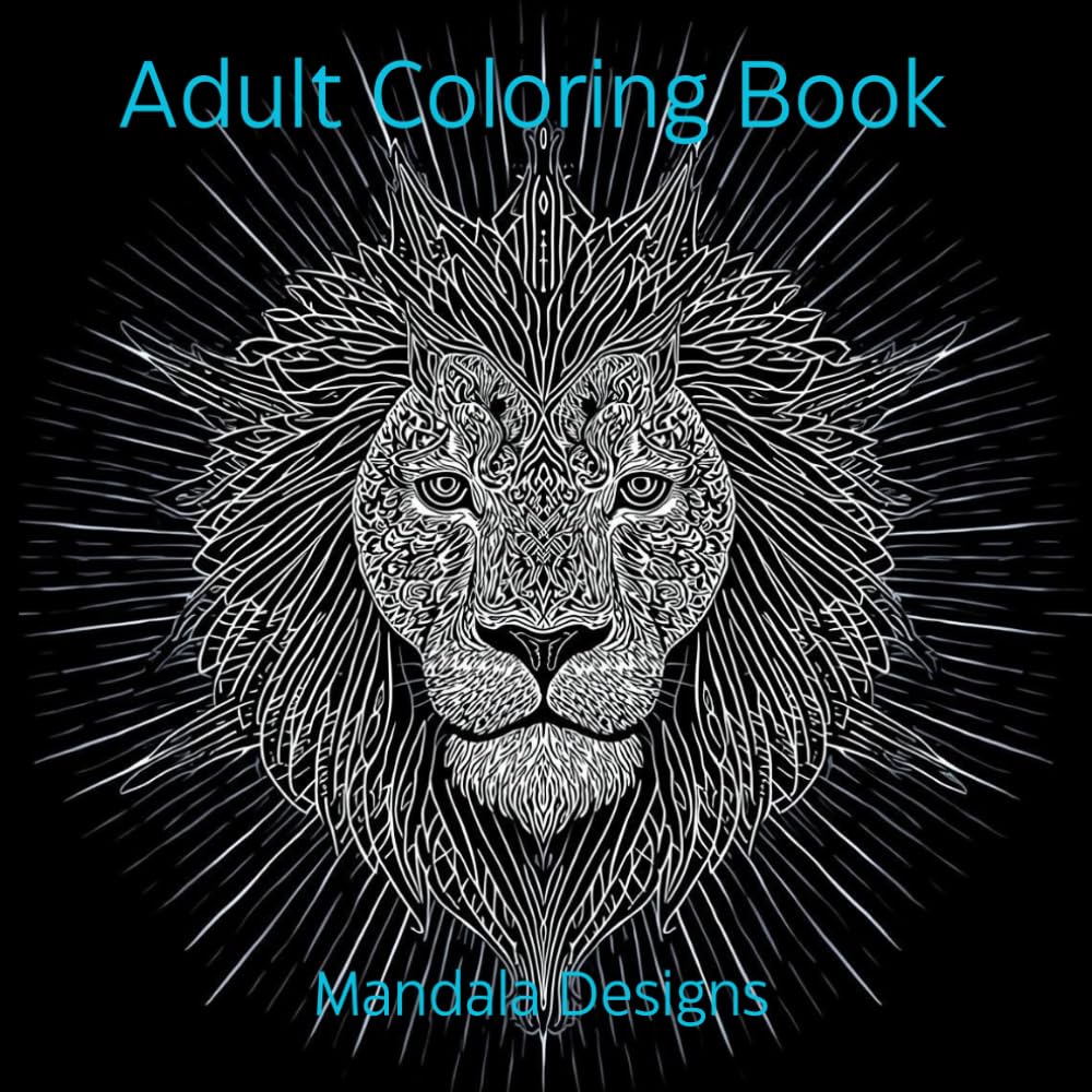 Mandala Coloring Book for Kids and Adults: Mandalas for Calm & Relaxation, A Collection of Unique Mandala Designs