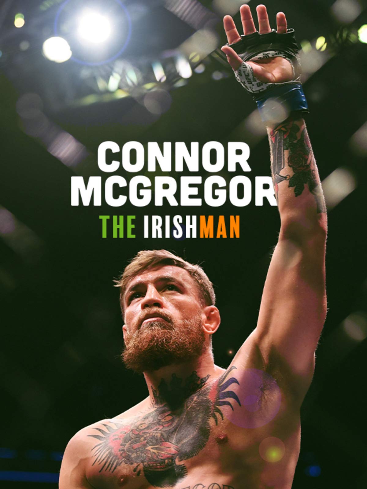 Conor Mcgregor: The Irishman