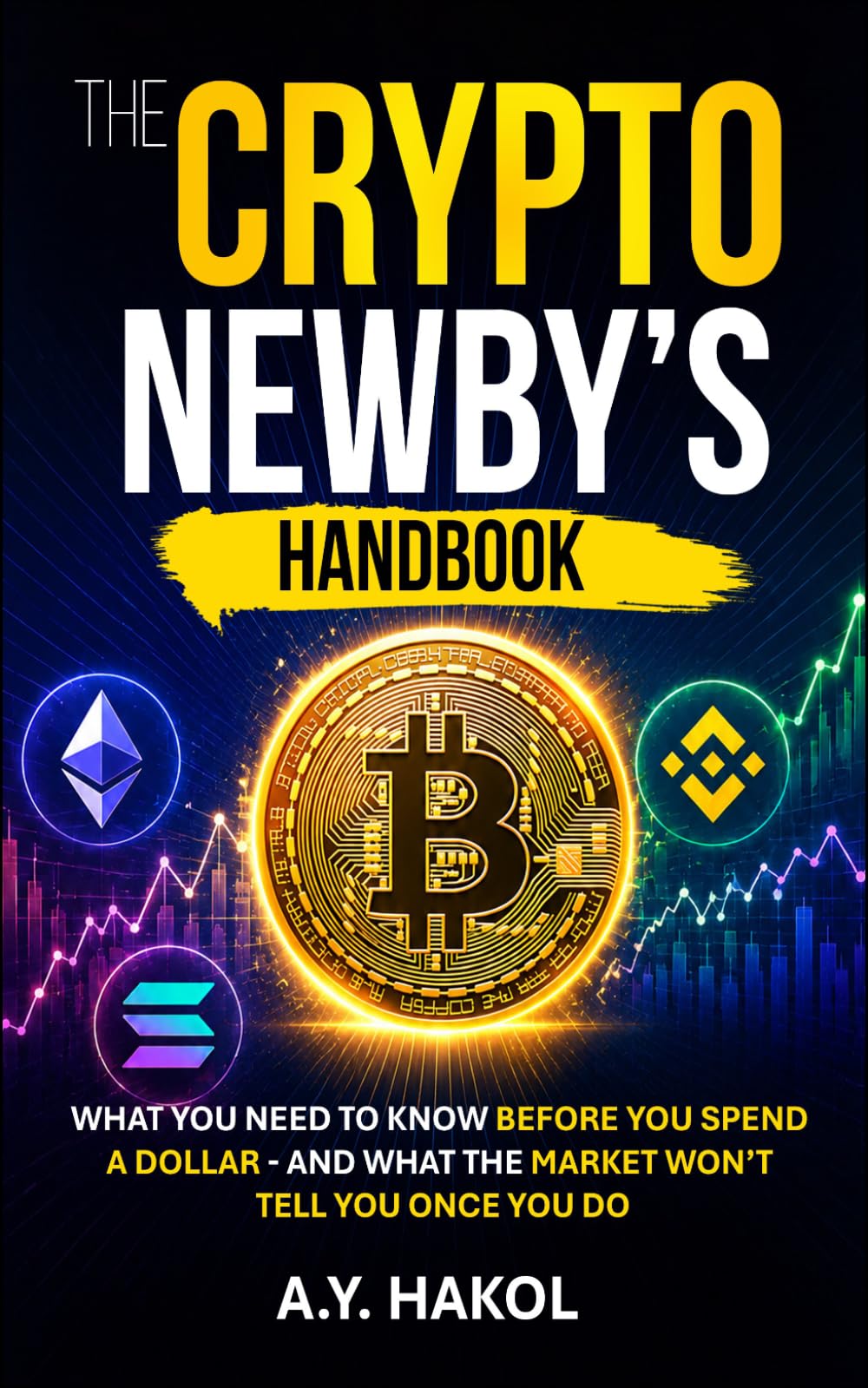 The Crypto Newby's Handbook