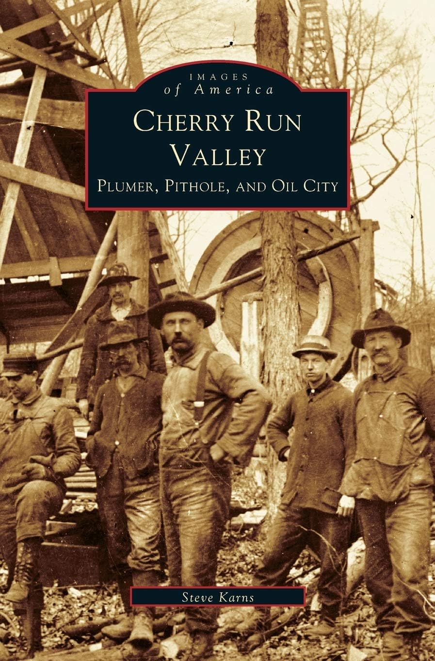 Cherry Run Valley: Plumer, Pit Hole & Oil City