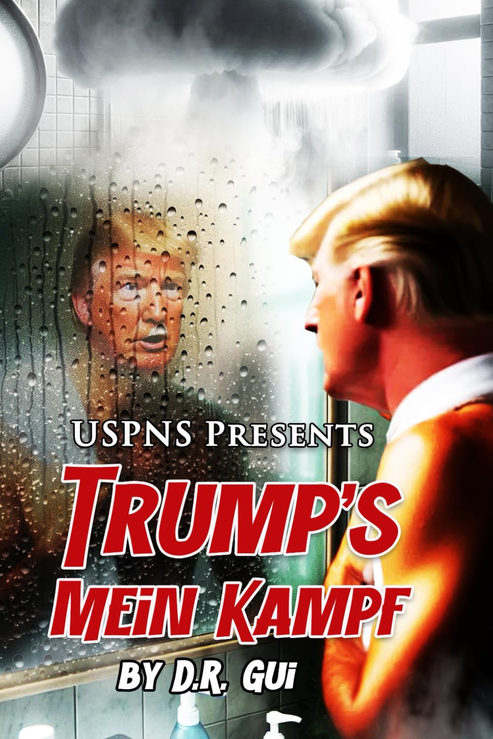 Trump’s Mein Kampf