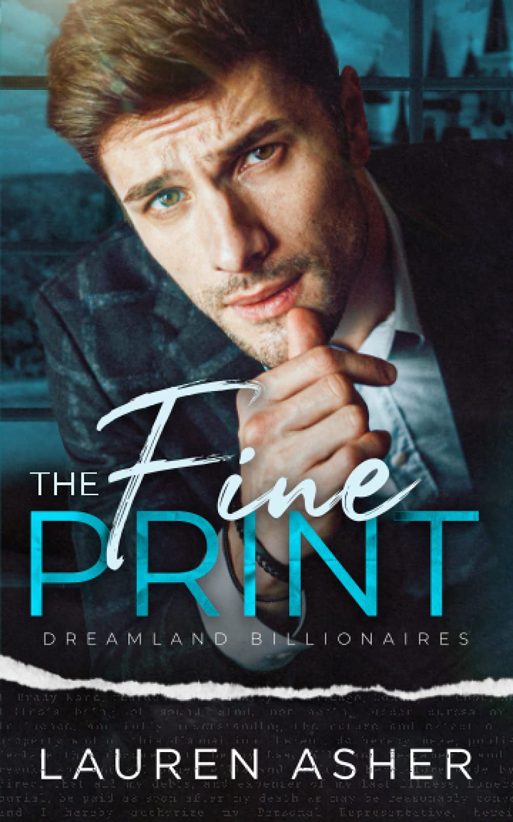 The Fine Print (Dreamland Billionaires)