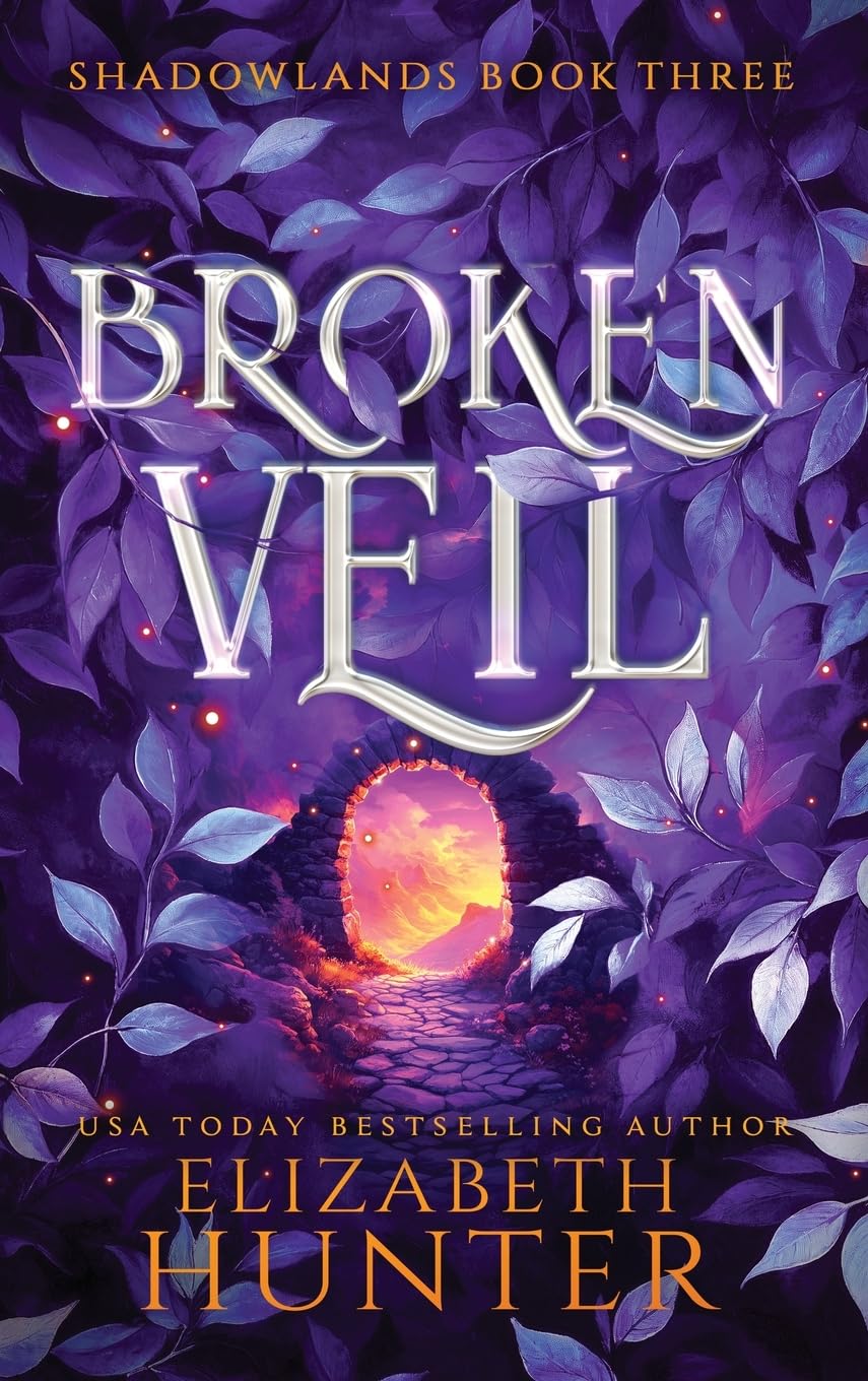 Broken Veil: Hardcover Special Edition: 3 (Shadowlands)