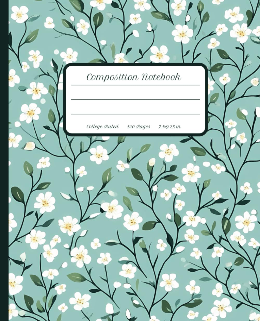 Cottagecore Composition Notebook College Ruled: Cute, Stylish, Floral Design | Girly Aesthetic Journal for School, Office and Work