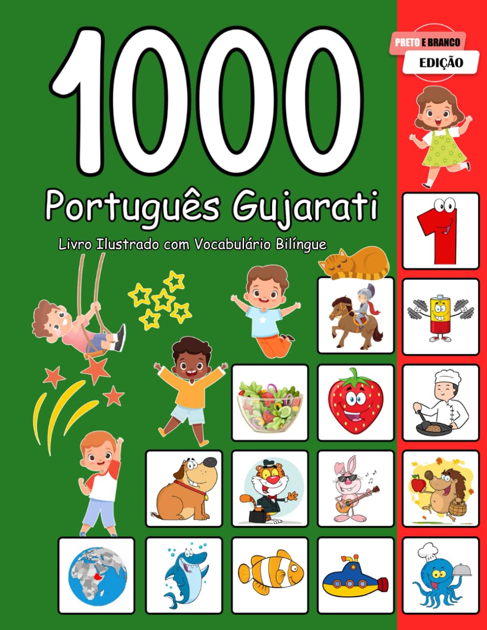 1000 Português Gujarati Livro Ilustrado com Vocabulário Bilíngue