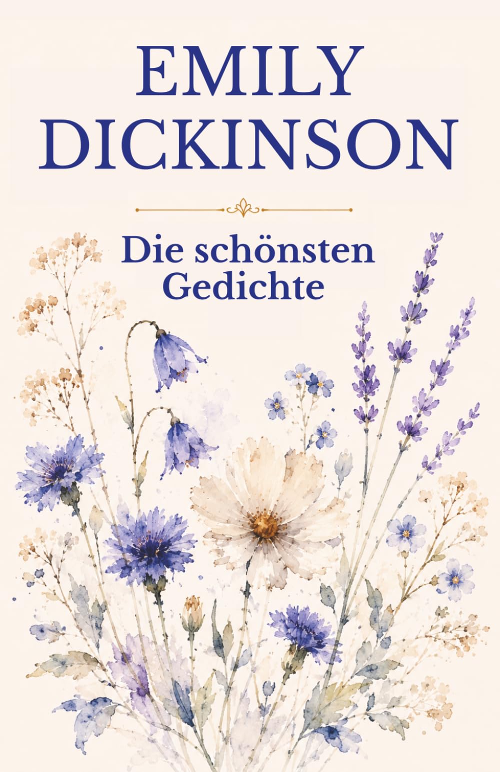 Emily Dickinson - Die schönsten Gedichte