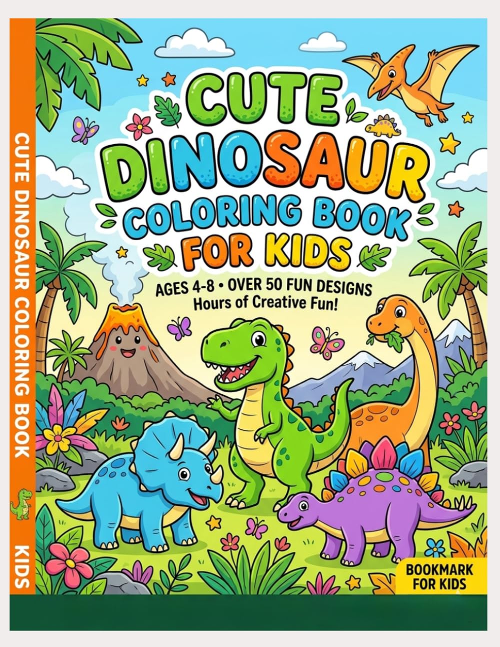Kids Coloring Book Age 4-8: Cute Dinosaur Coloring Pages for Kids