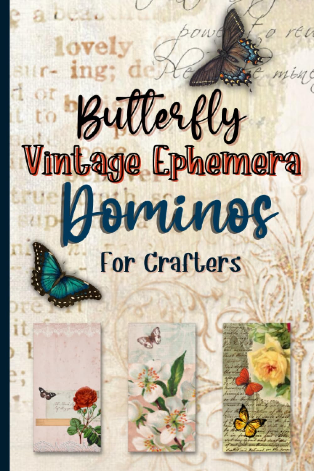 Independently published Butterfly Vintage Ephemera Dominos For Crafters: Rectangle Pendant Art Collage Sheets
