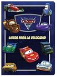 Listos para la velocidad / Ready for Speed (Cuentos Para Todo Momento: Cars 2 / Anytime Stories: Cars 2) (Spanish Edition)