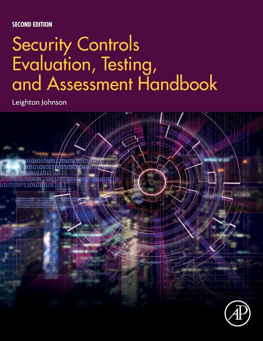 Security Controls Evaluation, Testing, and Assessment Handbook