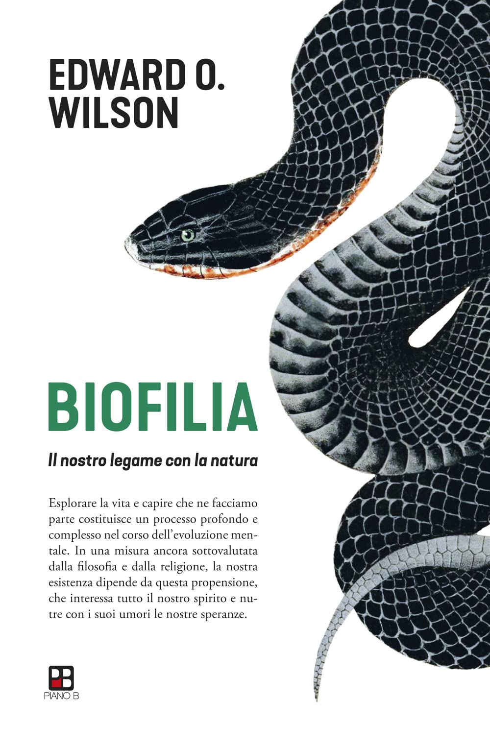 Biofilia. Il Nostro Legame Con La Natura - 4