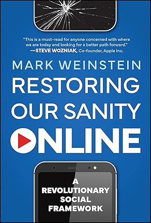 Restoring Our Sanity Online